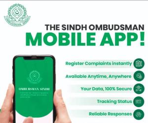  صوبائی محتسب سندھ نے سرکاری محکموں سے متعلق عوامی شکایات کے ازالے کے لیے   ایپ لانچ کردی